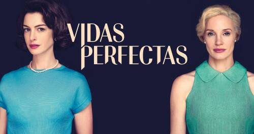 Vidas perfectas
