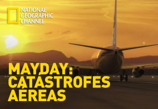 Imagen de Mayday: catástrofes aéreas  - 2