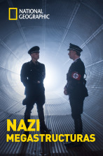 Nazi Megaestructuras