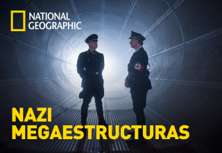 Nazi Megaestructuras