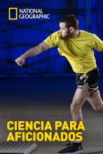 Ciencia para aficionados: Ep.1