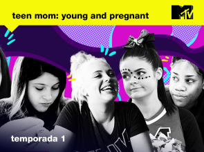 Imagen de Teen Mom: Young &... (T1): Vive rápido, tinte joven - 2