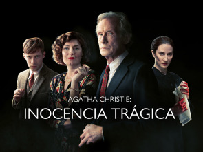Agatha Christie: Inocencia trágica