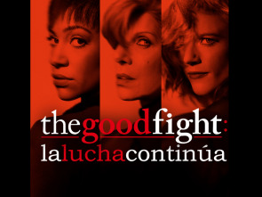 The Good Fight. La lucha continúa