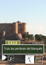 Tras las perdices del Marqués