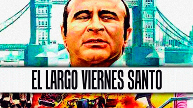 El largo Viernes Santo