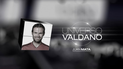 Universo Valdano (2): Juan Mata