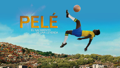 Imagen de (LSE) - Pelé, el nacimiento de una leyenda - 2