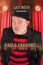 Late Motiv (T4): Pablo Carbonell y Los Toreros muertos