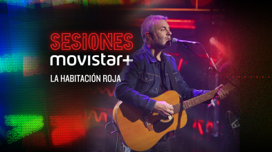 Sesiones Movistar+ (T1): La habitación roja