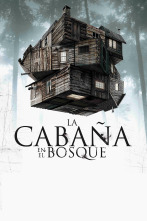 La cabaña en el bosque