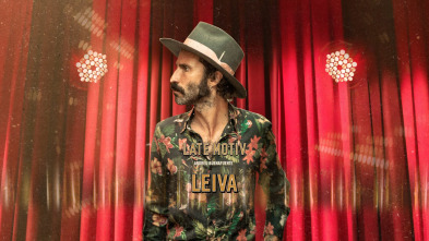 Late Motiv (T4): Leiva