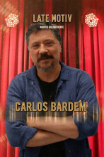 Late Motiv (T4): Carlos Bardem