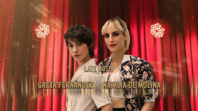Imagen de Late Motiv (T4): Greta Fernández y Natalia de Molina - 2