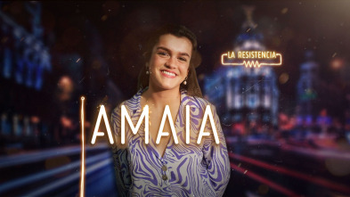 La Resistencia (T2): Amaia