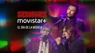 Sesiones Movistar+ (T1): Día de la Música