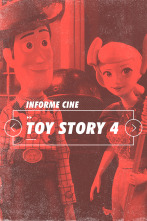 Informe Cine (T4): Toy Story 4