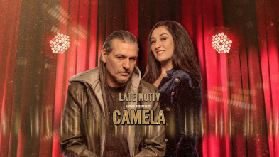 Late Motiv (T4): Camela