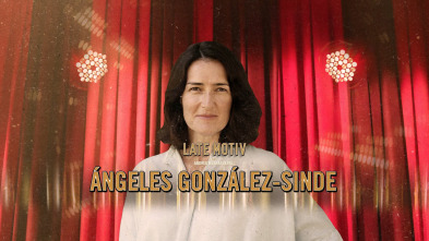 Imagen de Late Motiv (T4): Ángeles González Sinde - 2