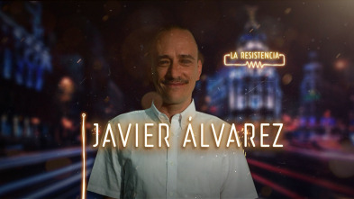 Imagen de La Resistencia (T2): Javier Álvarez - 2