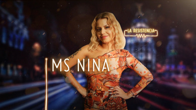 La Resistencia (T2): Ms. Nina