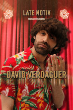 Late Motiv (T4): David Verdaguer