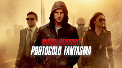 Misión: Imposible - Protocolo fantasma