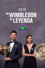 2019 Un Wimbledon de leyenda