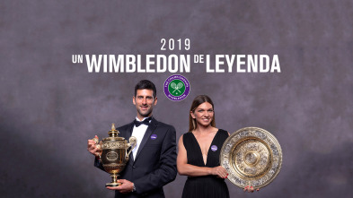 2019 Un Wimbledon de leyenda