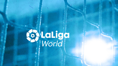 LaLiga World - Episodio 40