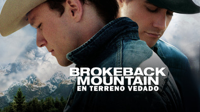 Brokeback Mountain. En terreno vedado