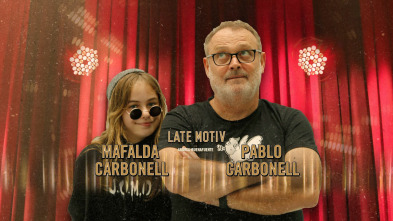 Imagen de Late Motiv (T5): Mafalda y Pablo Carbonell - 2