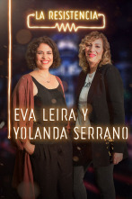 Imagen de La Resistencia (T3): Eva Leira y Yolanda Serrano - 1