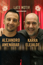 Late Motiv (T5): Alejandro Amenábar y Karra Elejalde