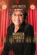 Late Motiv (T5): Maruja Torres