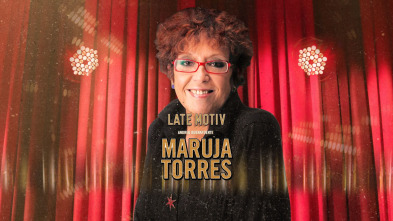 Late Motiv (T5): Maruja Torres