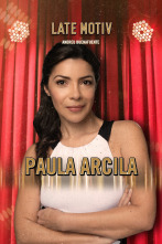 Late Motiv (T5): Paula Arcila