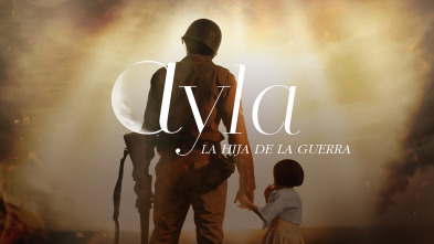 Ayla: La hija de la guerra