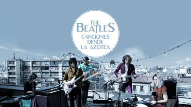 Canciones desde... (T1): The Beatles