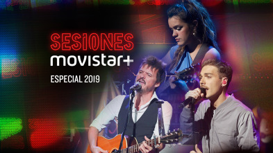 Sesiones Movistar+ (T2): Especial 2019