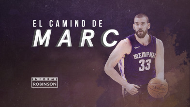 Informe Robinson (5): El camino de Marc