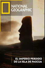 Imagen de El imperio perdido de la Isla de Pascua - 1