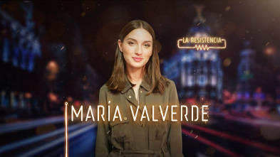 La Resistencia (T3): María Valverde
