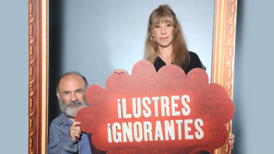 Ilustres Ignorantes (T13): Escritores