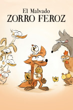 El malvado zorro feroz