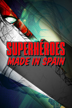 Superhéroes made in Spain