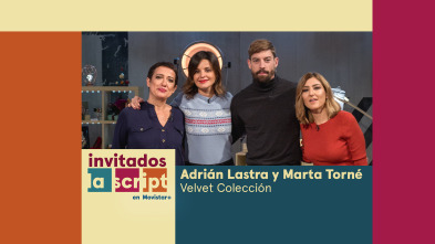 Invitados, La... (T2): Velvet colección: Adrián Lastra y Marta Torné