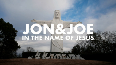 Jon&Joe: Selección (T2): In the name of Jesus