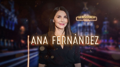 La Resistencia - Ana Fernández