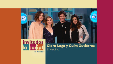 Invitados, La... (T2): El vecino: Clara Lago y Quim Gutiérrez